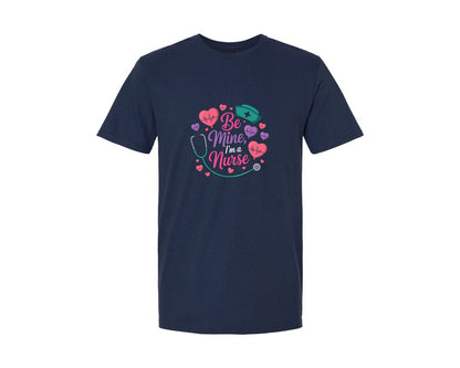brand:Generic|color:Navy|Be Mine Im A Nurse T Shirt Design Graphic T-Shirt