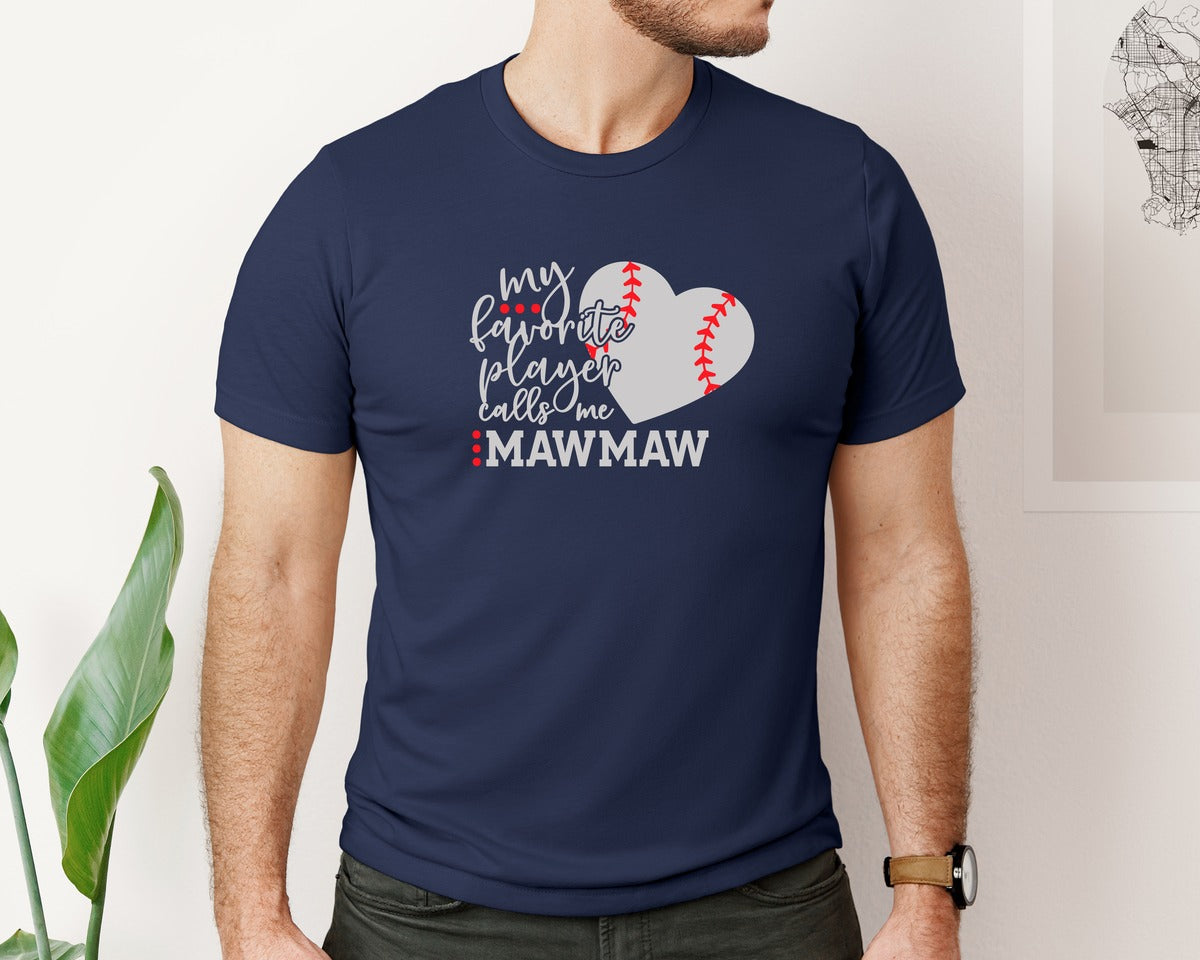 brand:Bella Canvas|color:Navy|My Favorite Player Calls Me Mawmaw Graphic T-Shirt