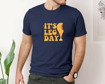 brand:Bella Canvas|color:Navy|Its Leg Day Funny Thanksgiving Design Graphic T-Shirt