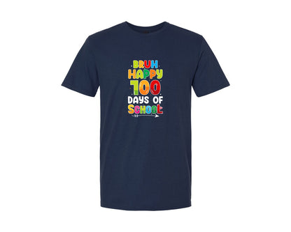 brand:Generic|color:Navy|100 Days Of School Bruh 100 Days School Graphic T-Shirt
