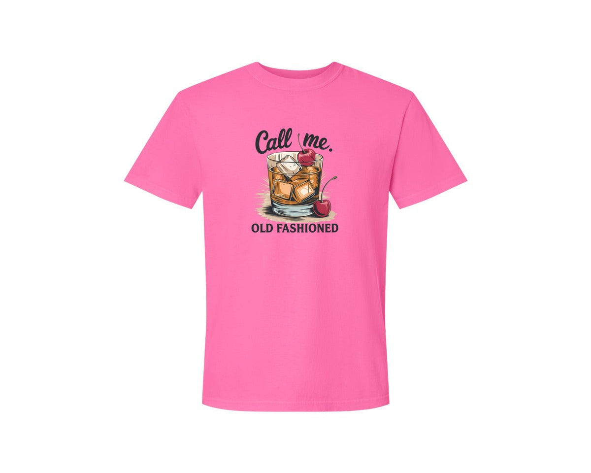 brand:Comfort Colors|color:Neon Pink|Call Me Old Fashioned Retro Whiskey 2 Graphic T-Shirt