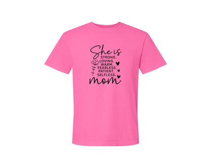 brand:Comfort Colors|color:Neon Pink|She Is Strong Loved Mama Graphic T-Shirt