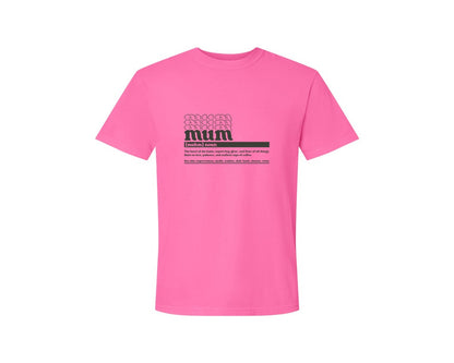 brand:Comfort Colors|color:Neon Pink|Mother Mum Funny Definition Graphic T-Shirt