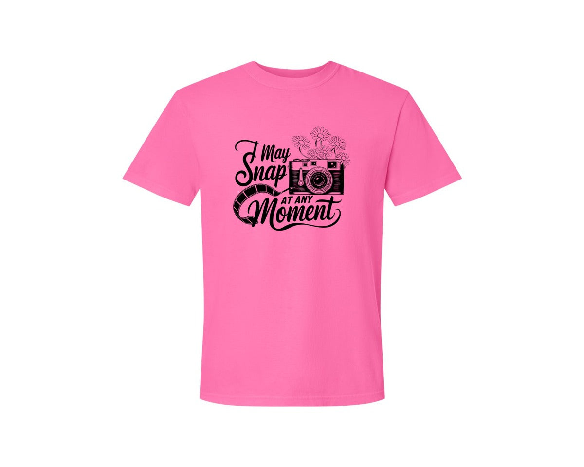 brand:Comfort Colors|color:Neon Pink|I May Snap At Any Moment T Shirt Des Graphic T-Shirt