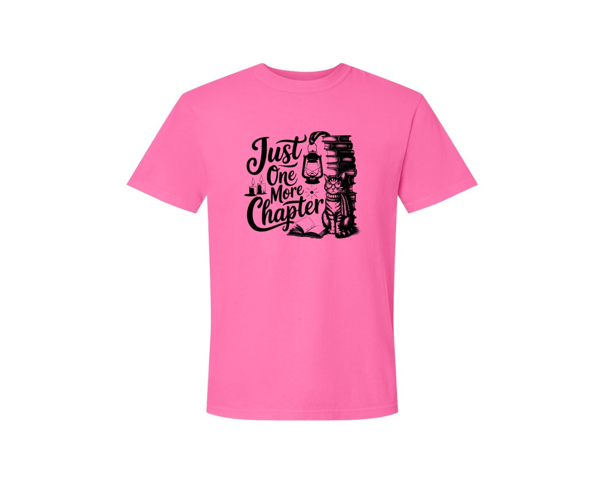 brand:Comfort Colors|color:Neon Pink|Just One More Chapter T Shirt Design Graphic T-Shirt