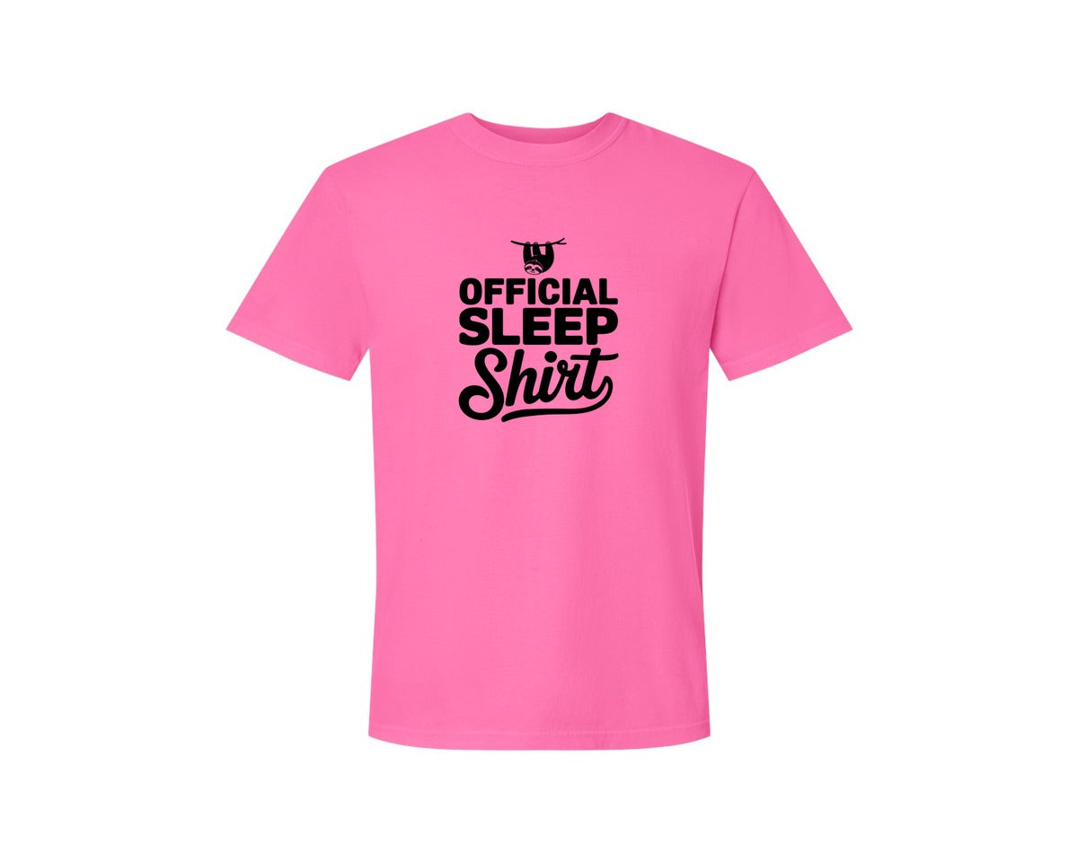 brand:Comfort Colors|color:Neon Pink|Official Sleep Shirt T Shirt Graphic T-Shirt