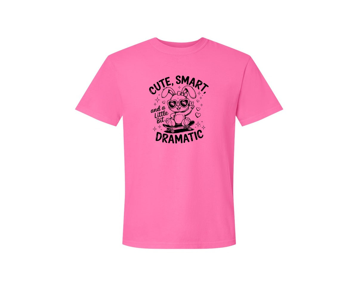 brand:Comfort Colors|color:Neon Pink|Cute Smart And A Little Bit Dramatic T Graphic T-Shirt