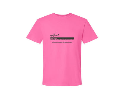 brand:Comfort Colors|color:Neon Pink|Aunt Funny Definition Graphic T-Shirt