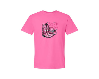brand:Comfort Colors|color:Neon Pink|Lets Go Girls Cowgirl Boots 2 Graphic T-Shirt