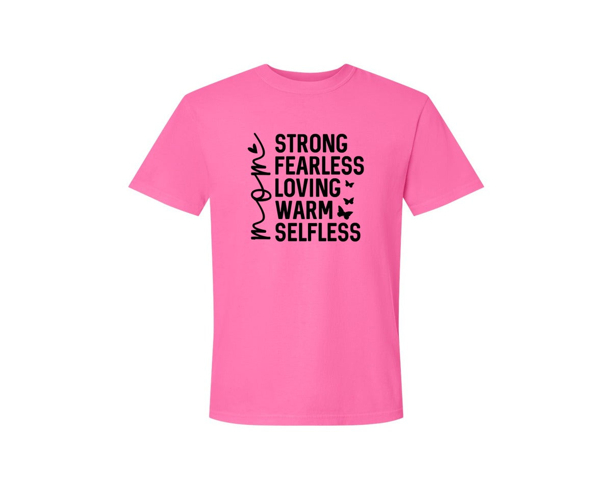 brand:Comfort Colors|color:Neon Pink|Strong Fearless Loving Warm Selfless Graphic T-Shirt