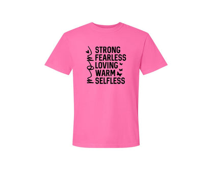 brand:Comfort Colors|color:Neon Pink|Strong Fearless Loving Warm Selfless Graphic T-Shirt