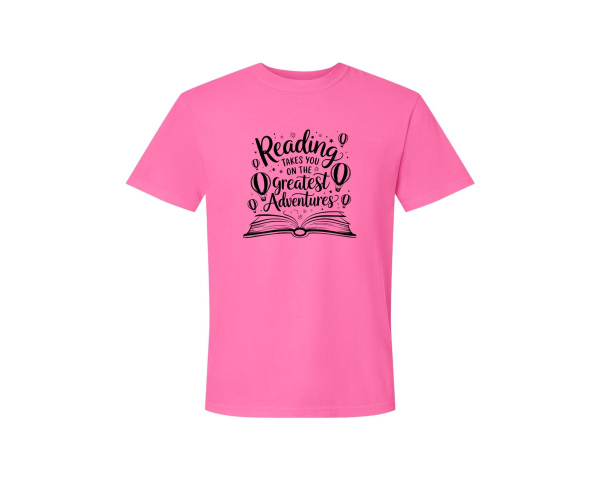brand:Comfort Colors|color:Neon Pink|Reading Takes You On The Greatest Advent 4 Graphic T-Shirt