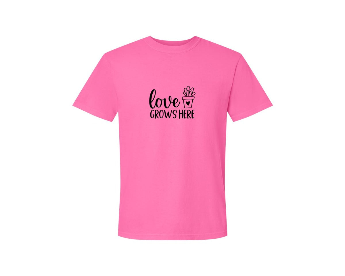 brand:Comfort Colors|color:Neon Pink|Love Grows Here 133 Graphic T-Shirt