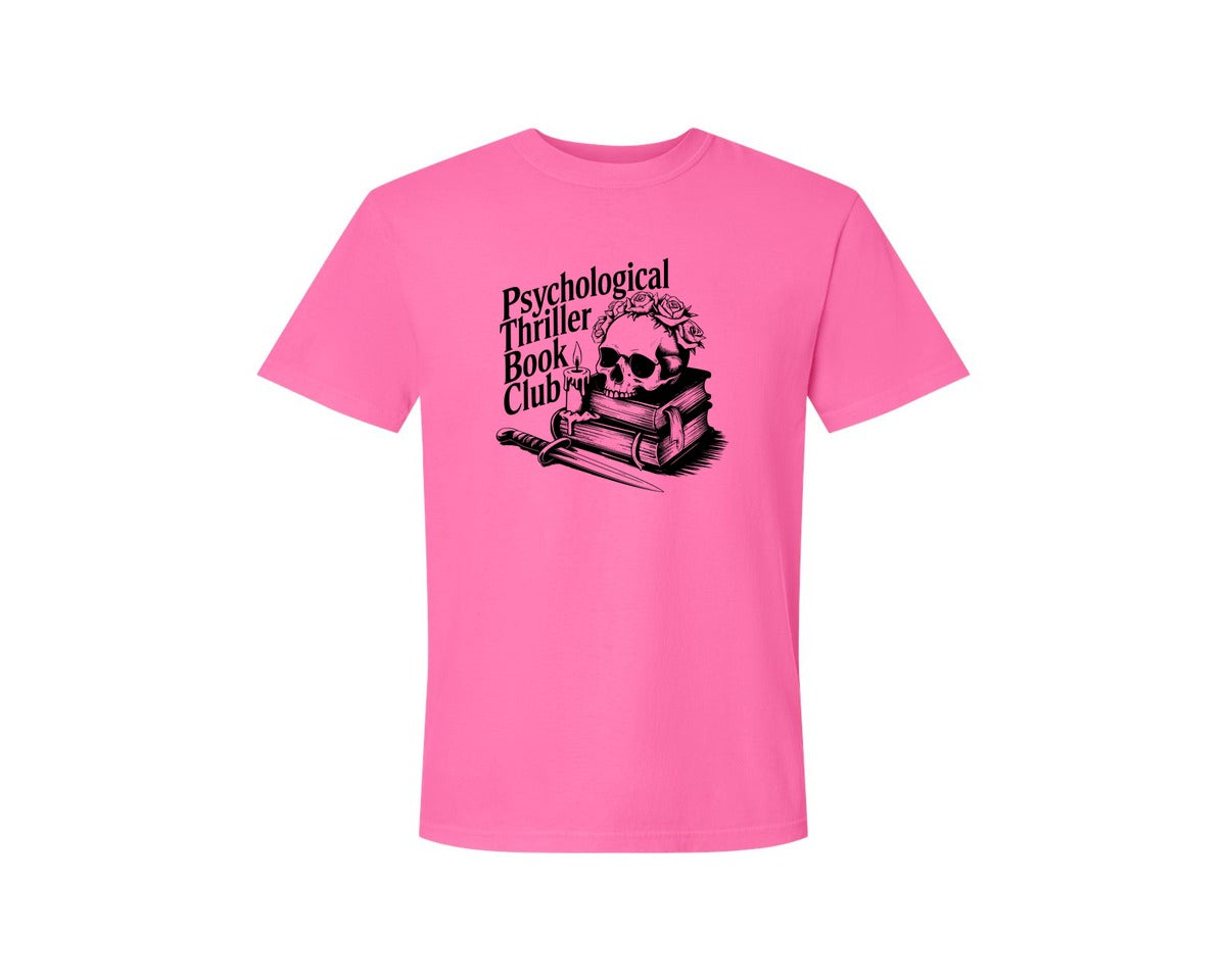 brand:Comfort Colors|color:Neon Pink|Psychological Thriller Book Club T S Graphic T-Shirt