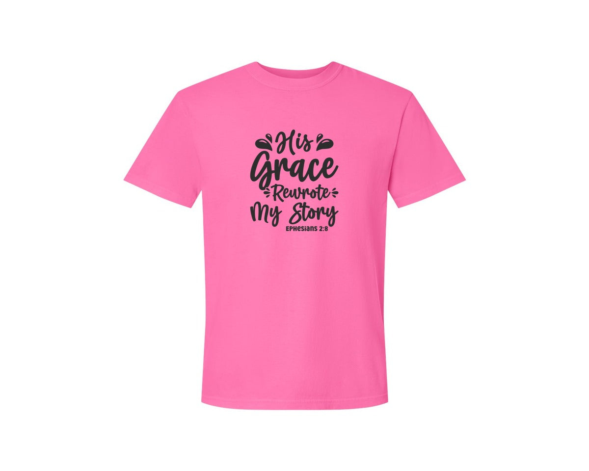 brand:Comfort Colors|color:Neon Pink|His Grace Rewrites My Story Graphic T-Shirt