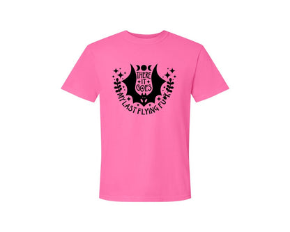 brand:Comfort Colors|color:Neon Pink|There It Goes My Last Flying Fck 3 Graphic T-Shirt