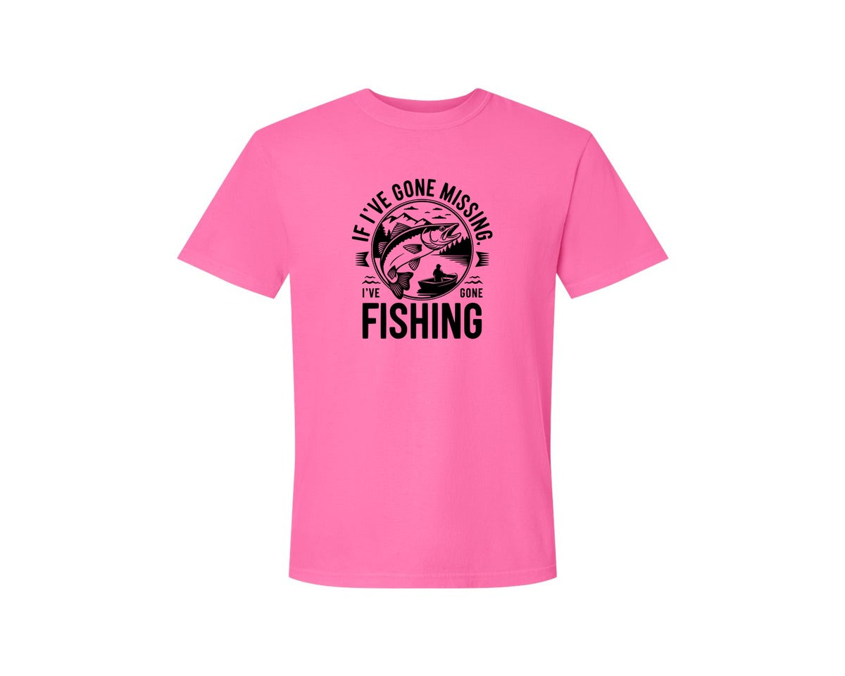 brand:Comfort Colors|color:Neon Pink|If Ive Gone Missing Ive Gone Fishing T Graphic T-Shirt
