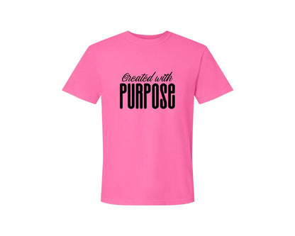 brand:Comfort Colors|color:Neon Pink|Created With Purpose Sleeve Design Graphic T-Shirt