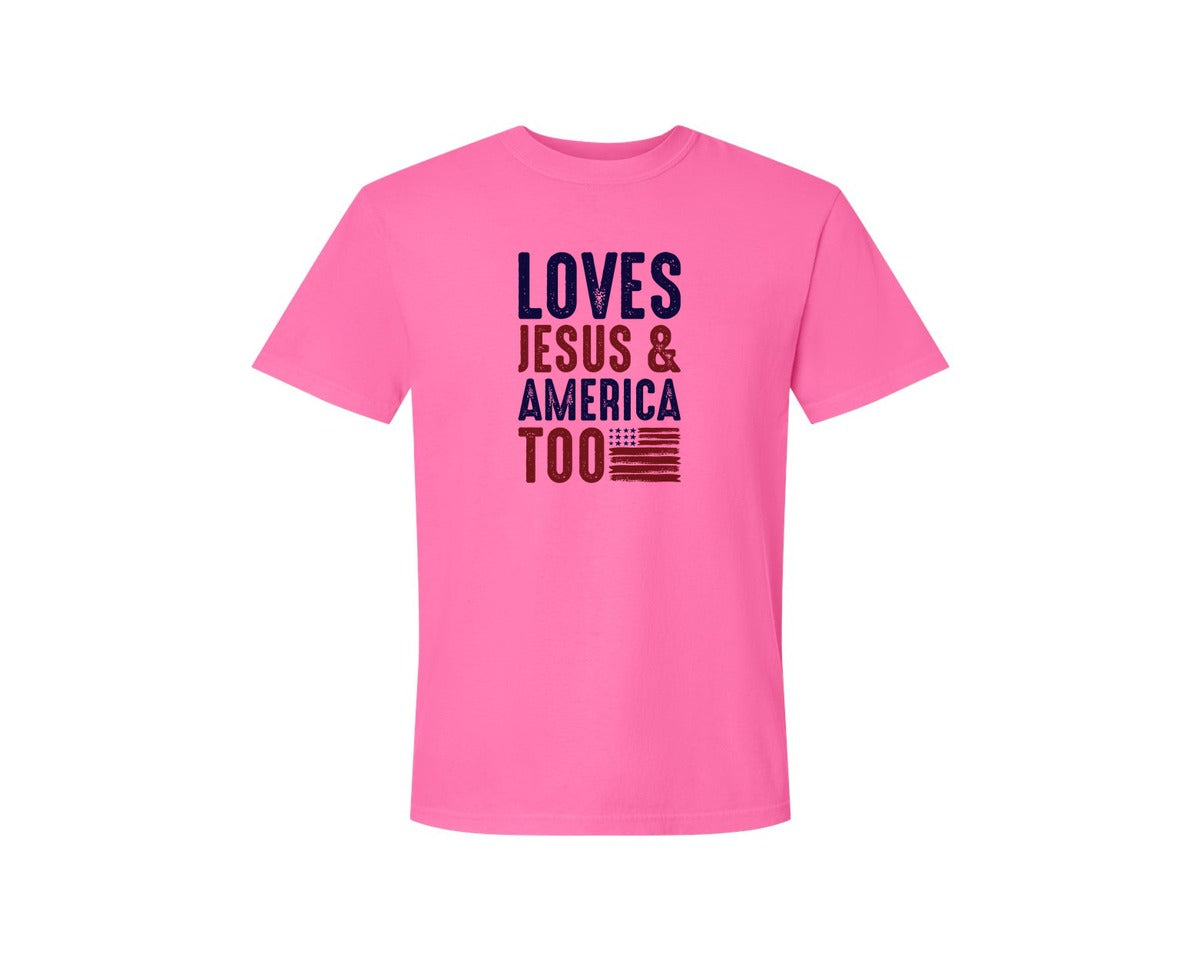 brand:Comfort Colors|color:Neon Pink|Loves Jesus And America Too Jesus Graphic T-Shirt