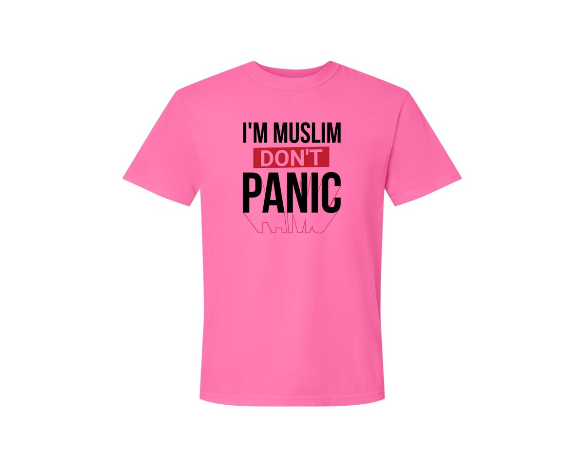 brand:Comfort Colors|color:Neon Pink|Im Muslim Dont Panic Muslim Quote Is Graphic T-Shirt