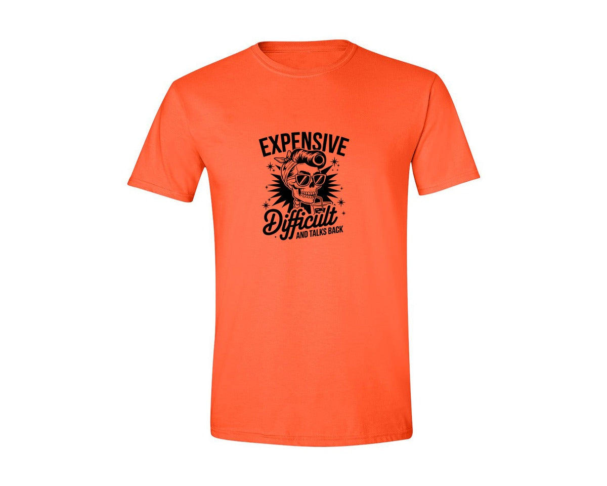 brand:Generic|color:Orange|Expensive Difficult And Talks Back Shirt 3 Graphic T-Shirt