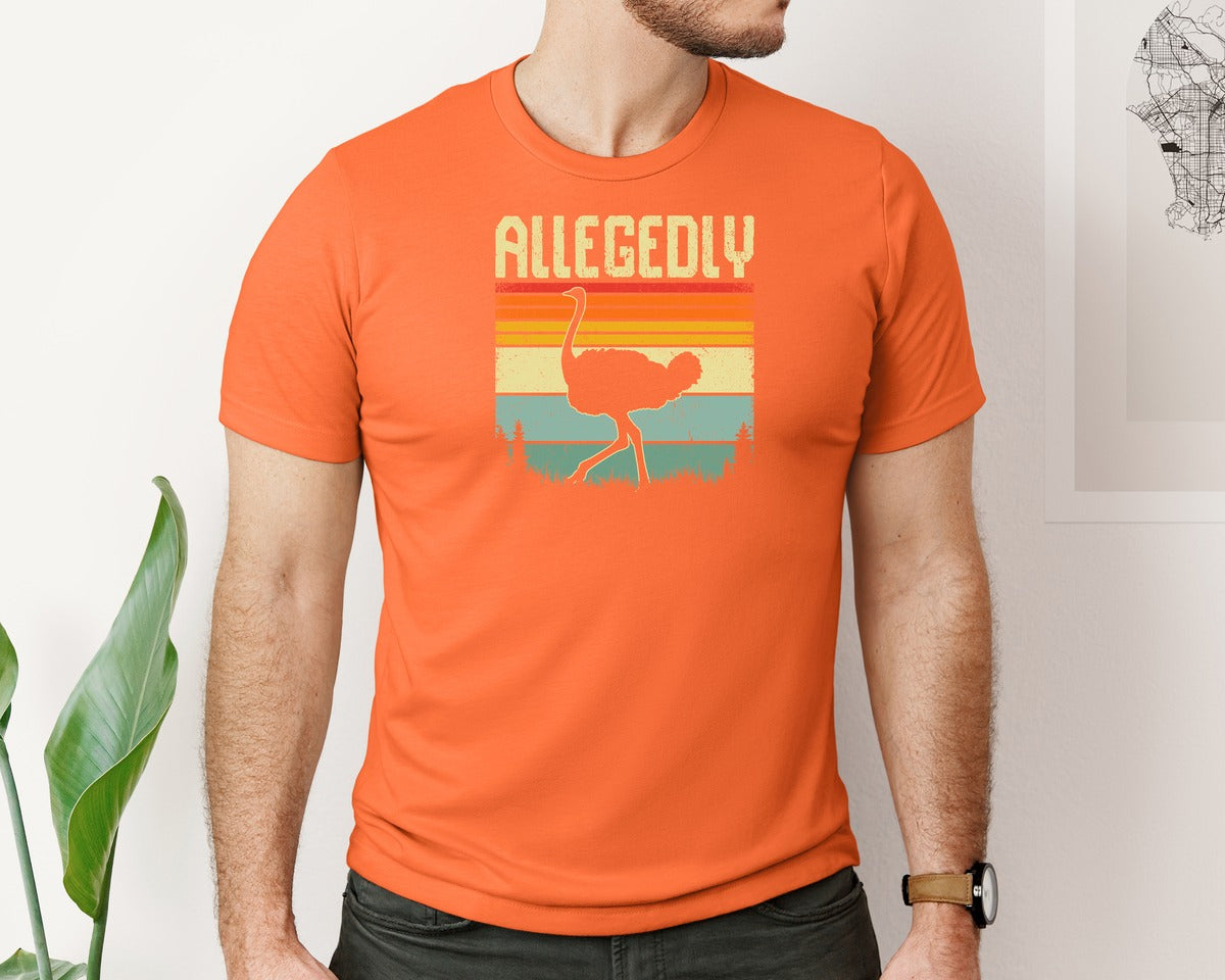 brand:Bella Canvas|color:Orange|Allegedly Ostrich Retro Funny T Shirt Graphic T-Shirt