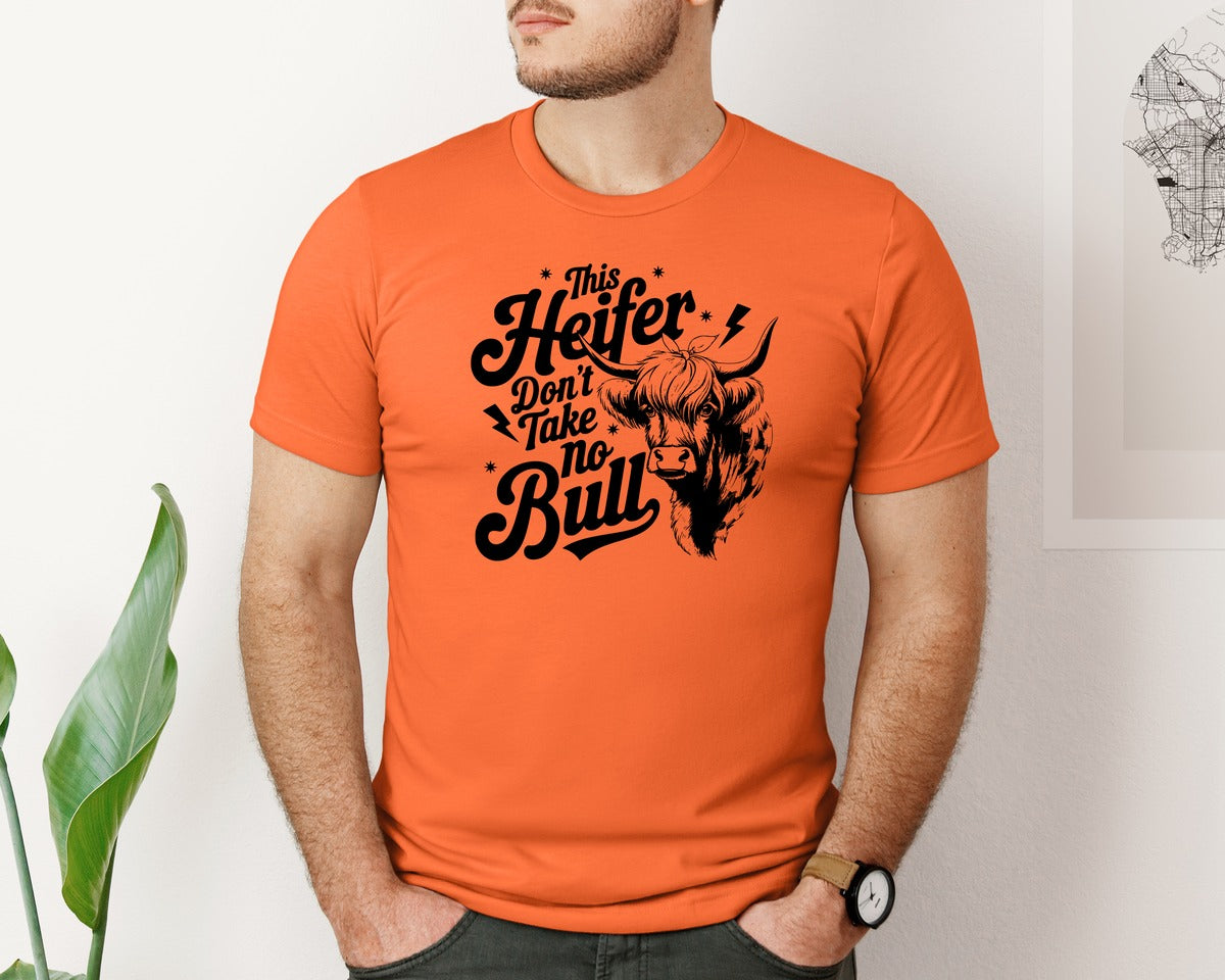 brand:Bella Canvas|color:Orange|This Heifer Don T Take No Bull T Shi Graphic T-Shirt