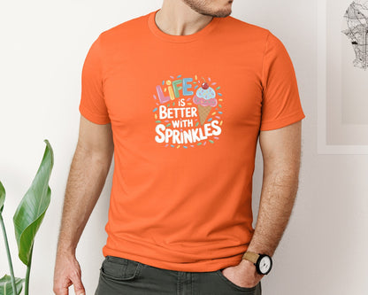 brand:Bella Canvas|color:Orange|Life Is Better Sprinkles T Shirt Design Graphic T-Shirt