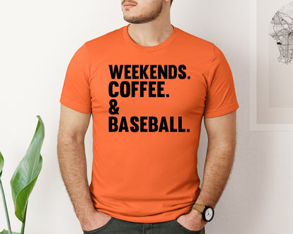 brand:Bella Canvas|color:Orange|Weekends Coffee Baseball Tshirt Design Graphic T-Shirt