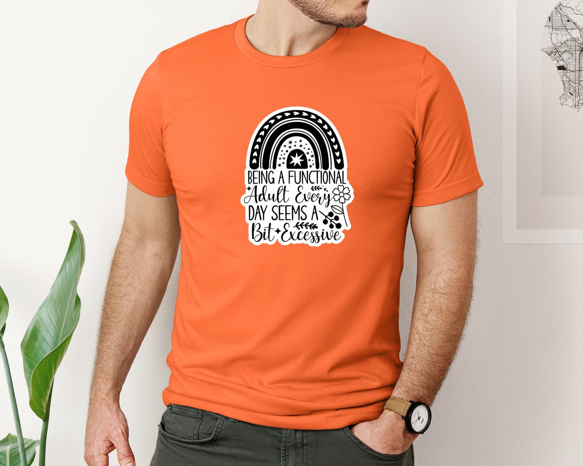 brand:Bella Canvas|color:Orange|Funny Quotes Sarcastic Sticker Graphic T-Shirt