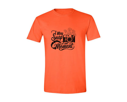 brand:Generic|color:Orange|I May Snap At Any Moment T Shirt Des Graphic T-Shirt