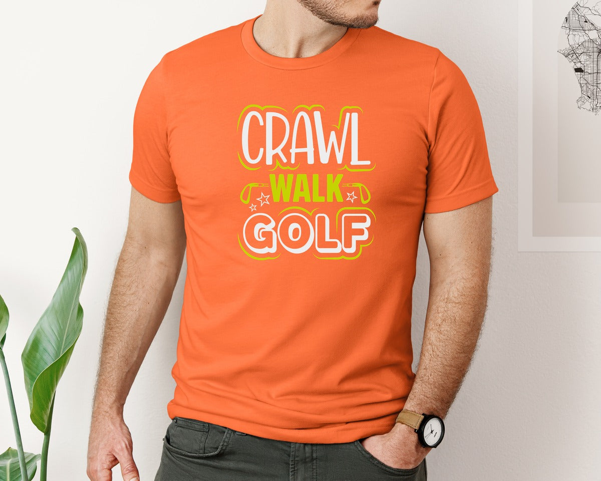 brand:Bella Canvas|color:Orange|Crawl Walk Golf Svgsports Tshirt Design Graphic T-Shirt