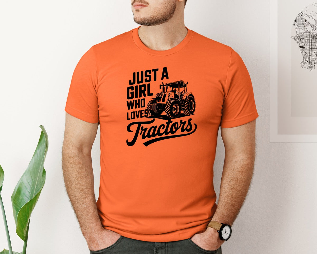 brand:Bella Canvas|color:Orange|Just A Girl Who Loves Tractors T Shi Graphic T-Shirt