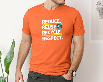 brand:Bella Canvas|color:Orange|Reduce Reuse Recycle Respect Graphic T-Shirt