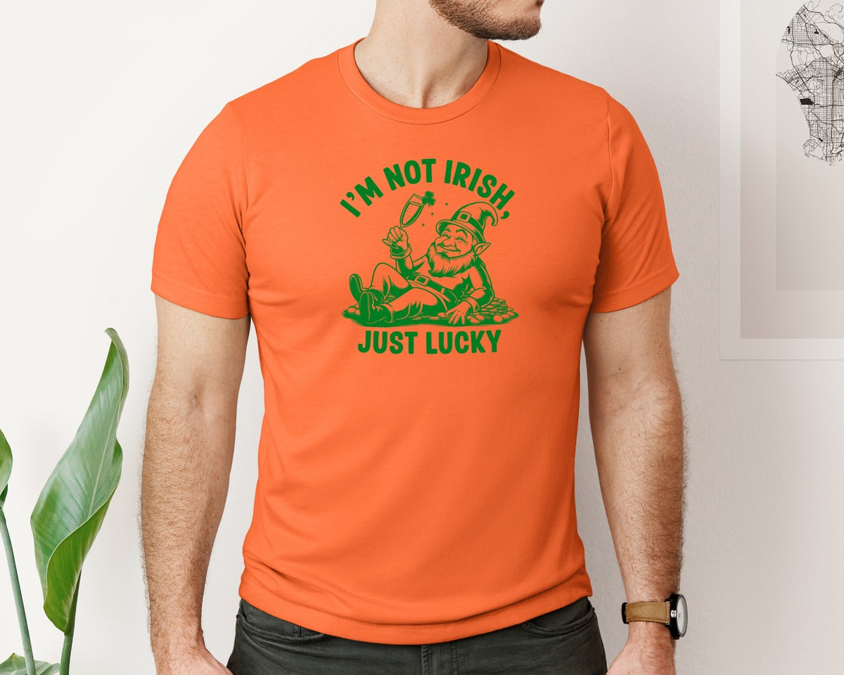 brand:Bella Canvas|color:Orange|Im Not Irish Just Lucky Design Graphic T-Shirt