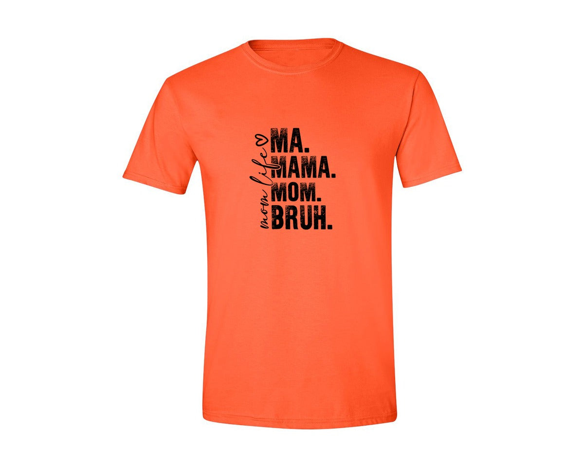 brand:Generic|color:Orange|Funny Mom Ma Mama Mom Bruh 2 Graphic T-Shirt