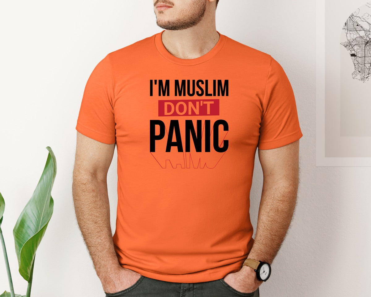 brand:Bella Canvas|color:Orange|Im Muslim Dont Panic Muslim Quote Is Graphic T-Shirt