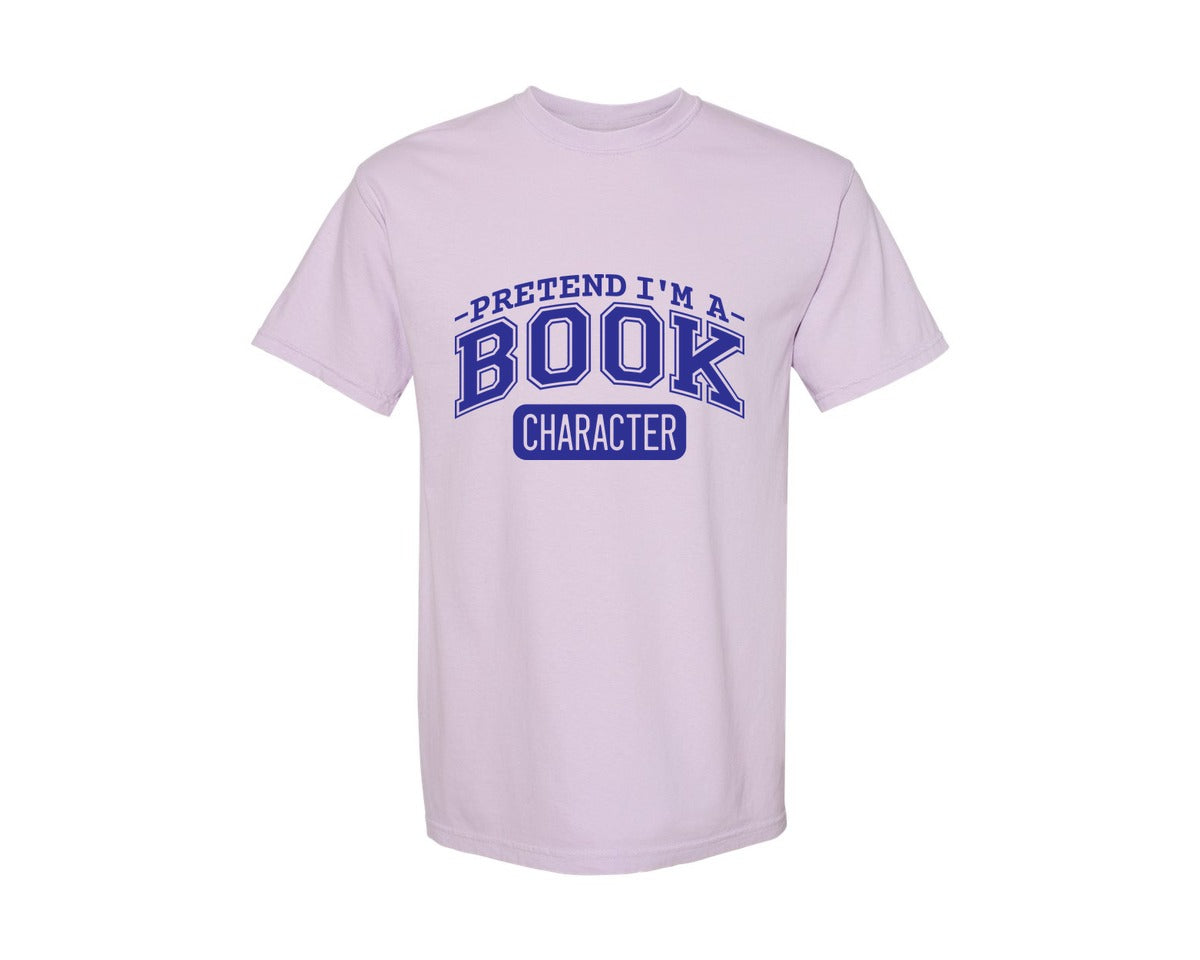 brand:Comfort Colors|color:Orchid|Pretend Im A Book Character Book Lover 2 Graphic T-Shirt