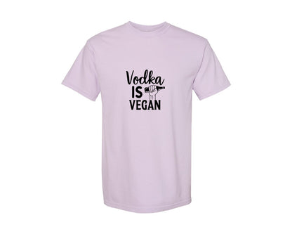brand:Comfort Colors|color:Orchid|Vodka Is Vegan 5 Graphic T-Shirt
