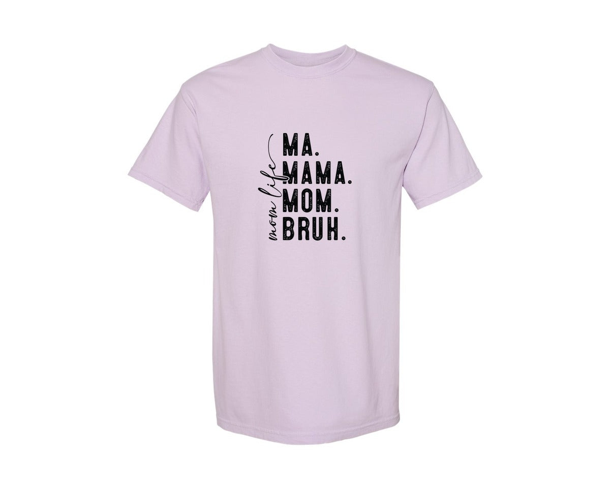 brand:Comfort Colors|color:Orchid|Ma Mama Mom Bruh Mothers Day 4 Graphic T-Shirt