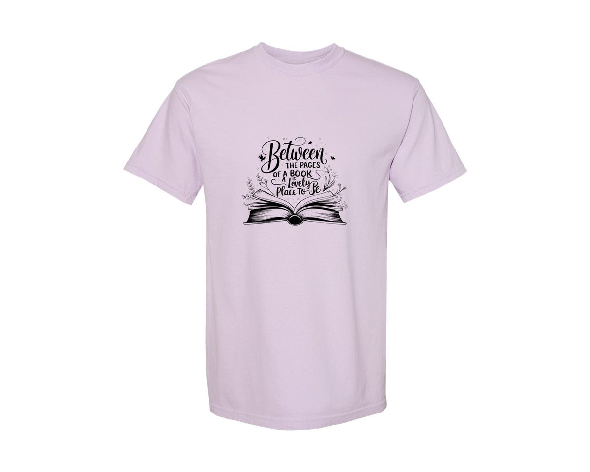 brand:Comfort Colors|color:Orchid|Between The Pages Of A Book Is A Lovely 24 Graphic T-Shirt