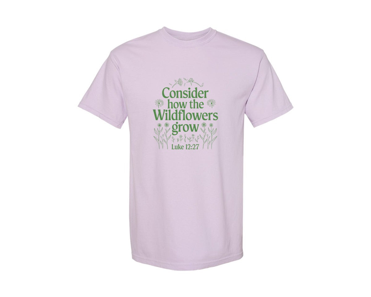 brand:Comfort Colors|color:Orchid|Consider How The Wildflowers Grow Luke 1 4 Graphic T-Shirt