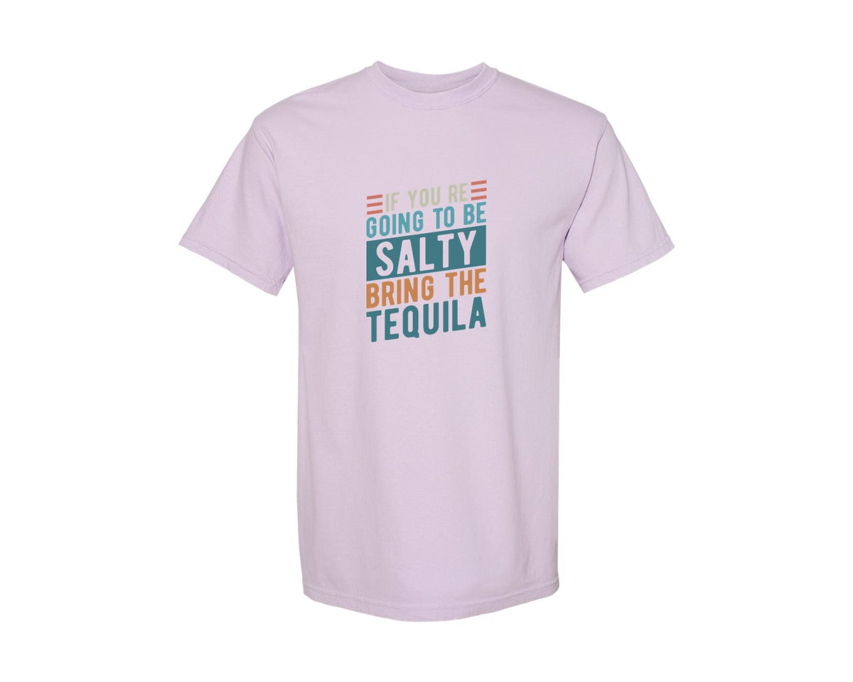 brand:Comfort Colors|color:Orchid|If Youre Going To Be Salty Bring The Te 3 Graphic T-Shirt