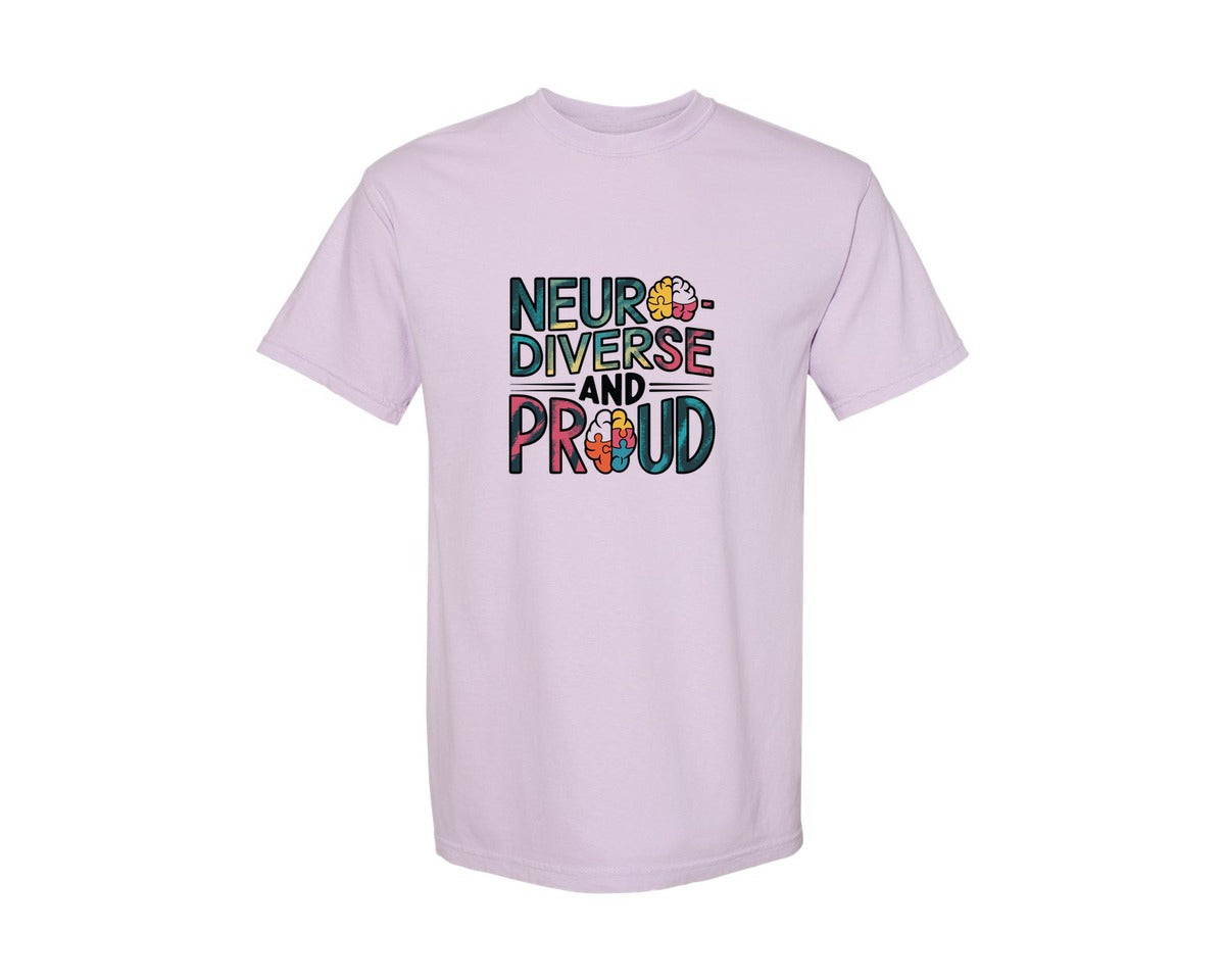 brand:Comfort Colors|color:Orchid|Neuro Diverse And Proud Autism Shirt Graphic T-Shirt