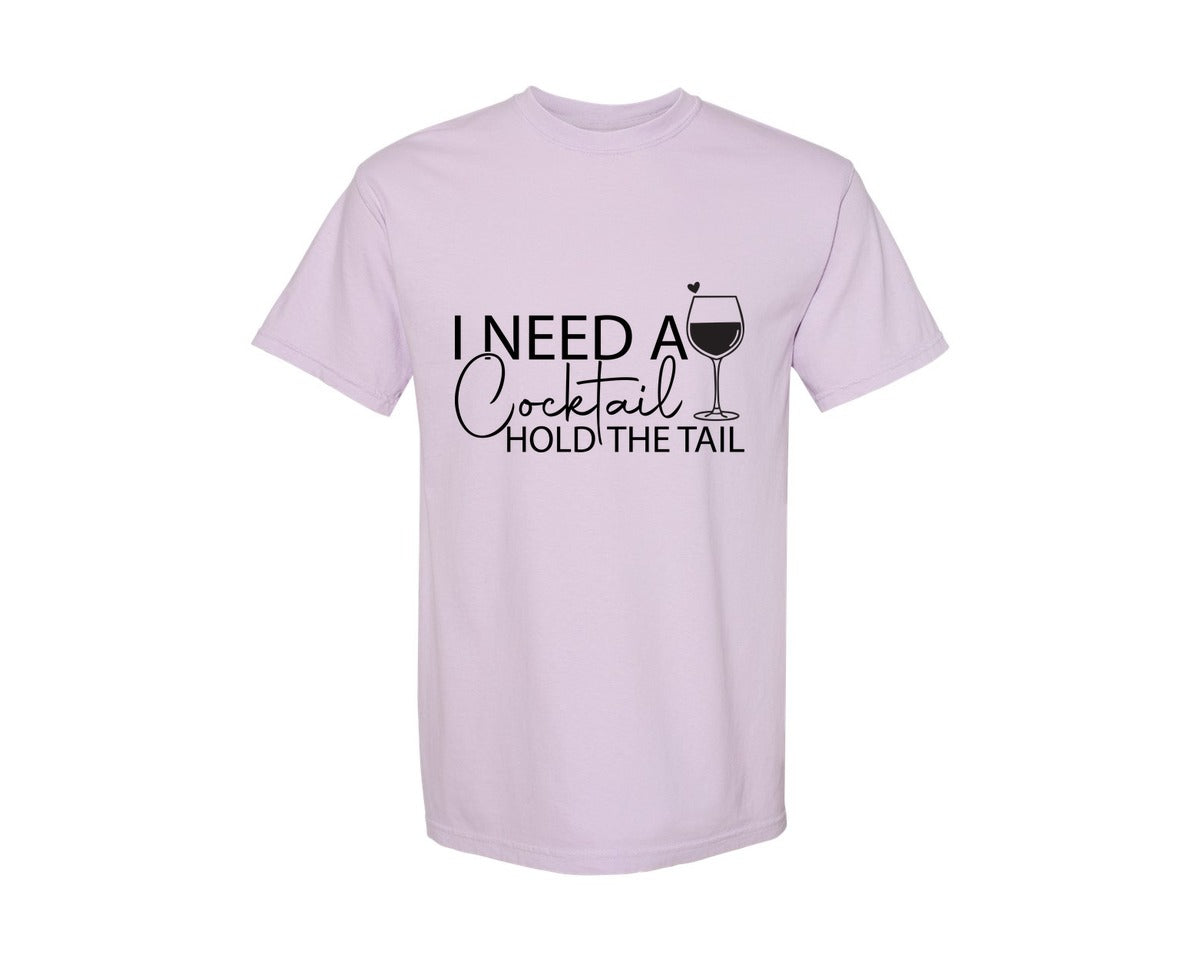 brand:Comfort Colors|color:Orchid|I Need A Cocktail Hold The Tail 2 Graphic T-Shirt