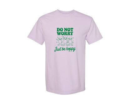 brand:Comfort Colors|color:Orchid|Do Not Worry Just Be Hoppy Frog T Shirt 2 Graphic T-Shirt