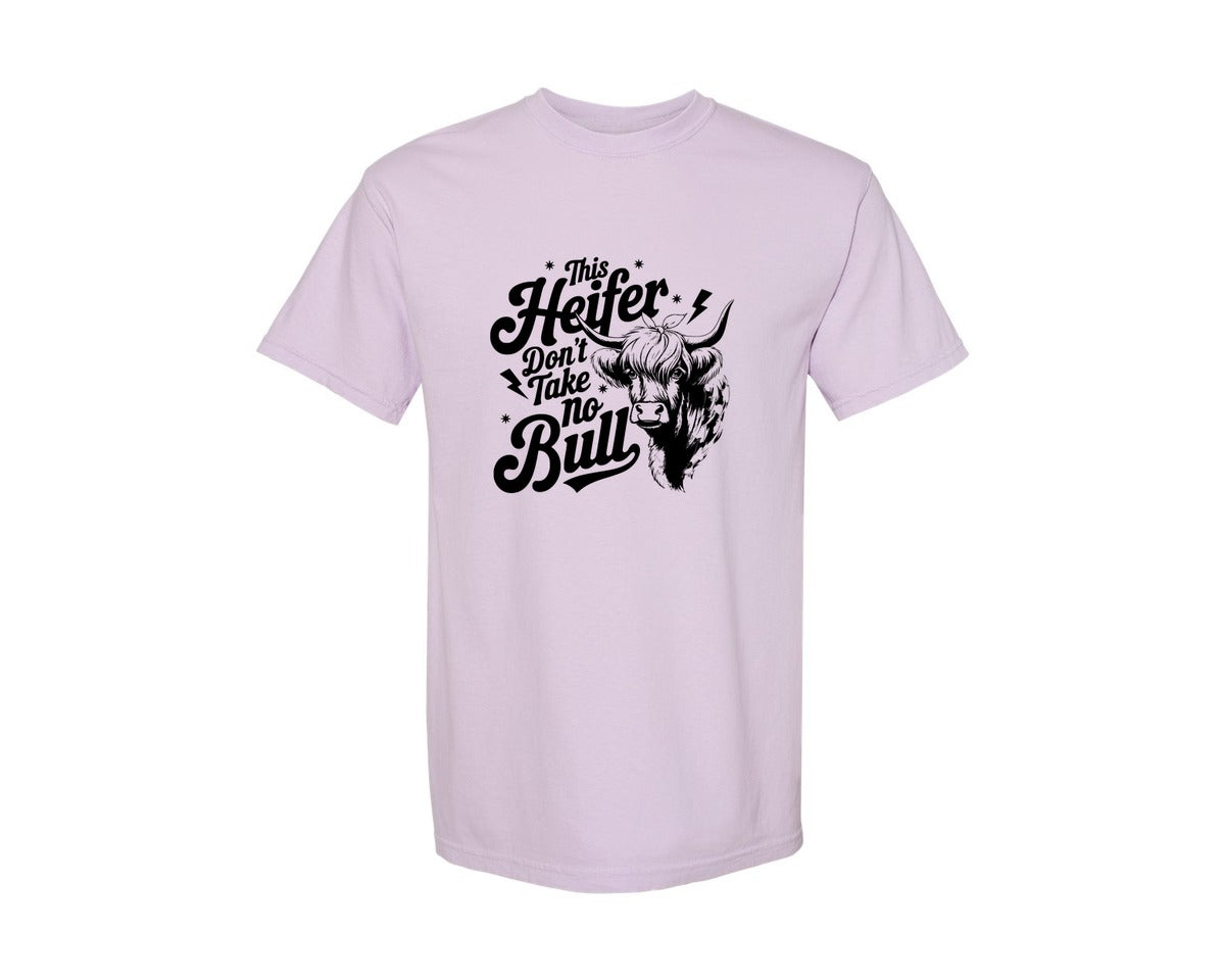 brand:Comfort Colors|color:Orchid|This Heifer Don T Take No Bull T Shi Graphic T-Shirt