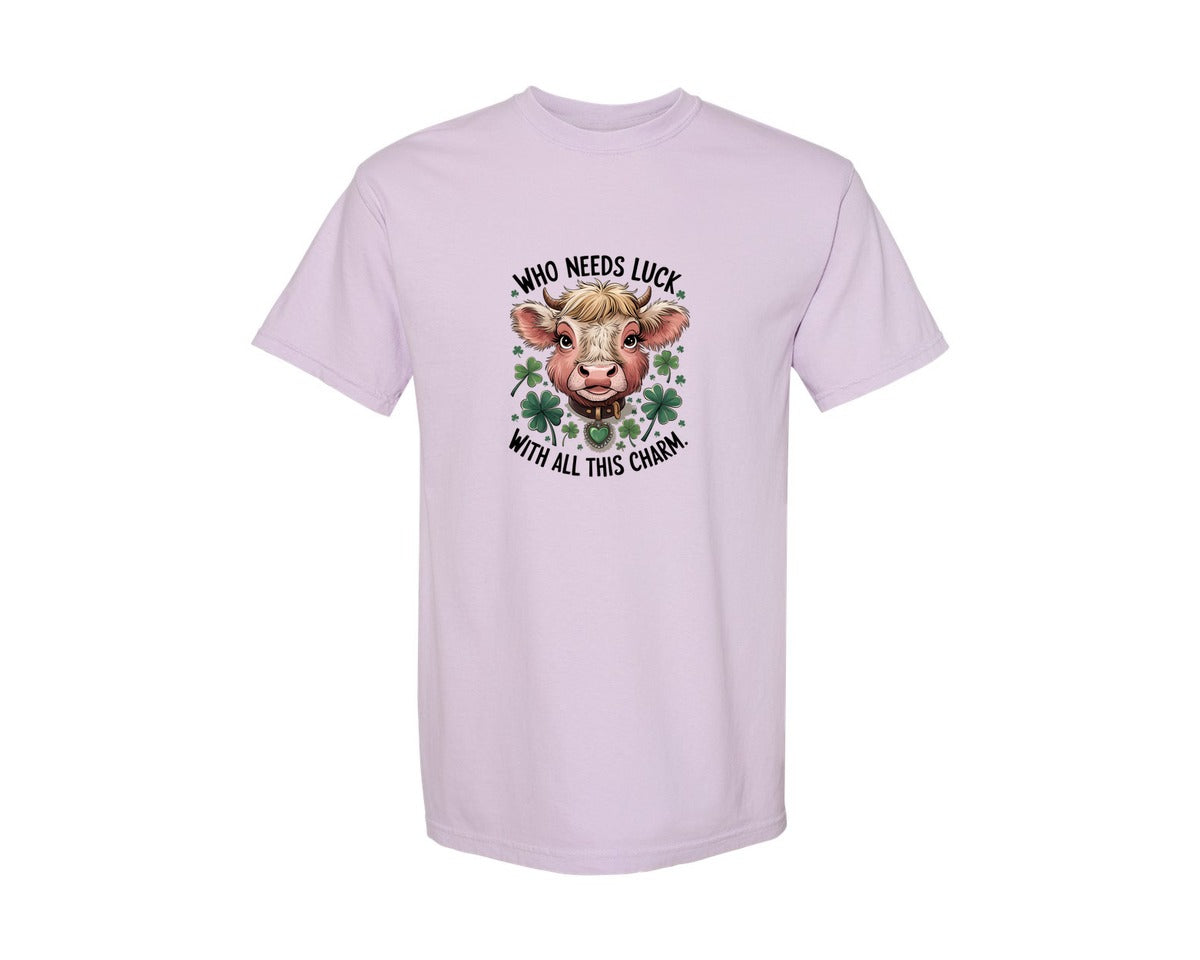 brand:Comfort Colors|color:Orchid|Who Needs Luck With All This Charm 56 Graphic T-Shirt
