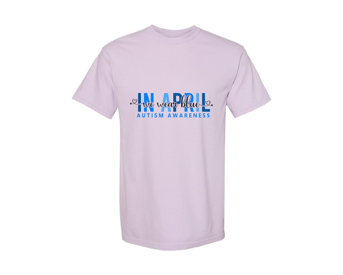 brand:Comfort Colors|color:Orchid|In April We Wear Blue Autism Awareness 17 Graphic T-Shirt