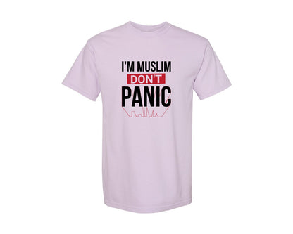 brand:Comfort Colors|color:Orchid|Im Muslim Dont Panic Muslim Quote Is Graphic T-Shirt